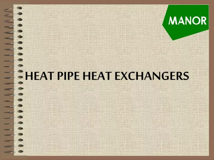 heat pipe heat exchangers