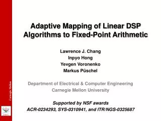 Adaptive Mapping of Linear DSP Algorithms to Fixed-Point Arithmetic