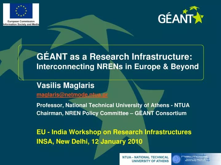 g ant as a research infrastructure interconnecting nrens in europe beyond