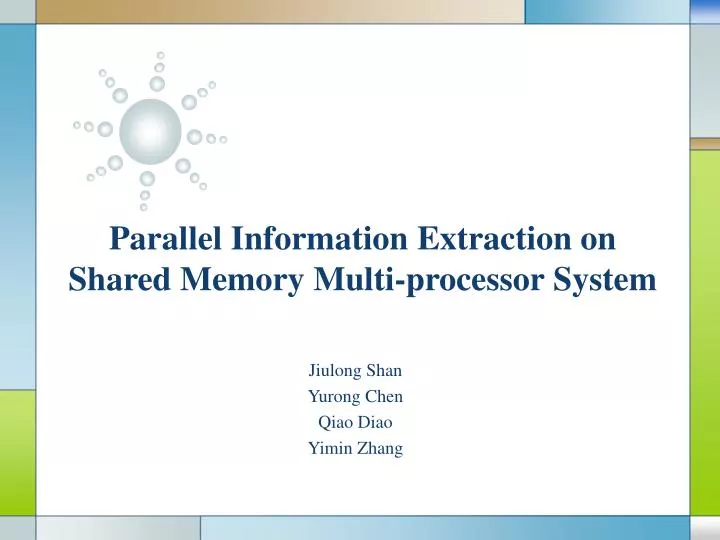 parallel information extraction on shared memory multi processor system