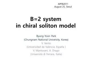 B=2 system in chiral soliton model