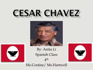 Cesar Chavez