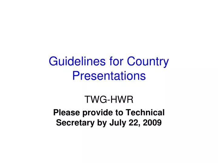 guidelines for country presentations