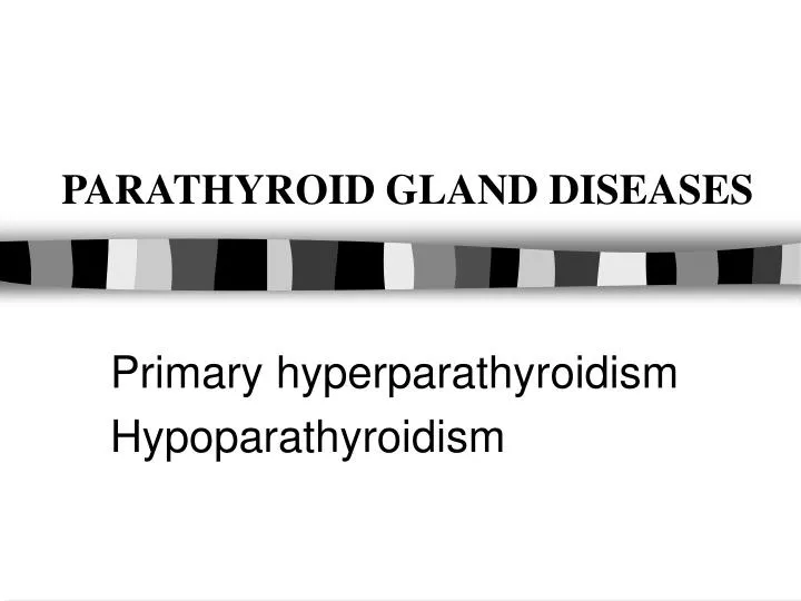 parathyroid gland diseases