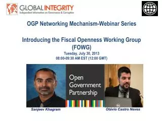 OGP Networking Mechanism-Webinar Series Introducing the Fiscal Openness Working Group (FOWG)