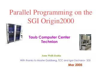 Parallel Programming on the SGI Origin2000