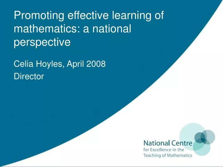 promoting effective learning of mathematics a national perspective