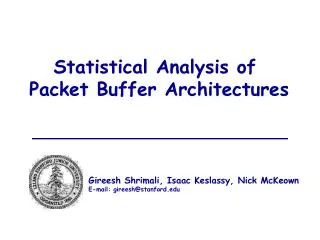 Statistical Analysis of Packet Buffer Architectures