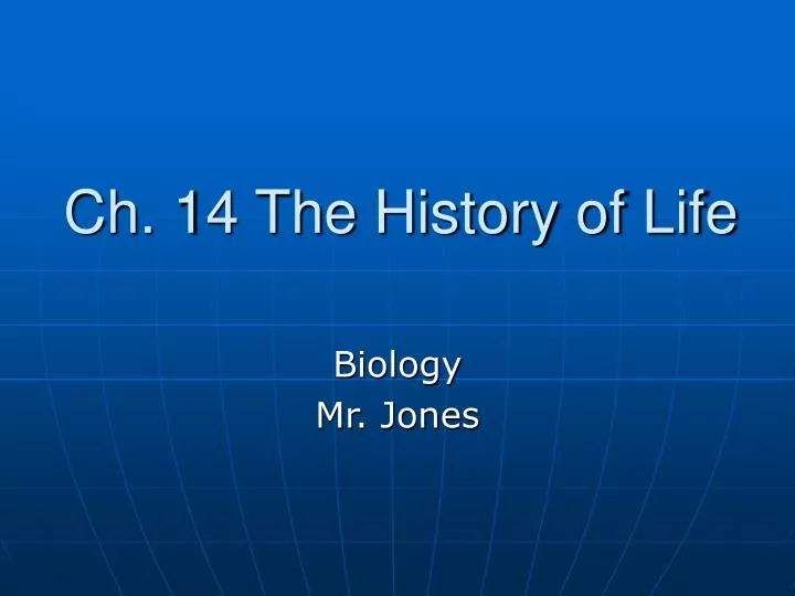 ch 14 the history of life
