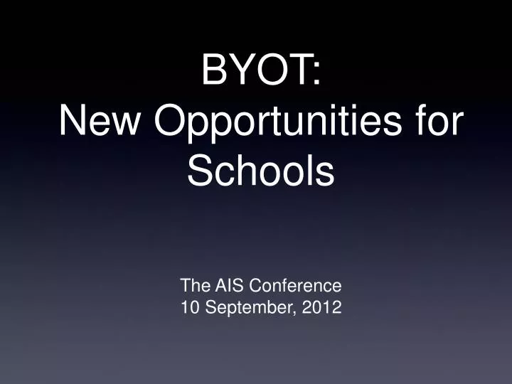 byot new opportunities for schools