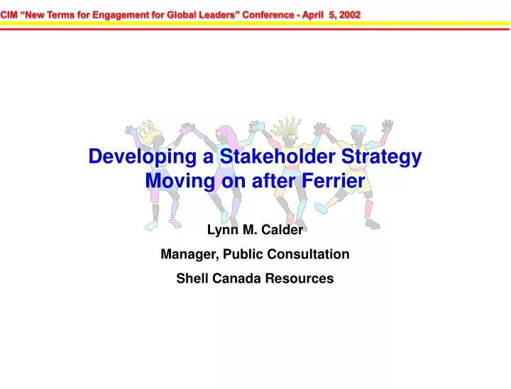 developing a stakeholder strategy moving on after ferrier