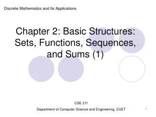 Chapter 2: Basic Structures: Sets, Functions, Sequences, and Sums (1)
