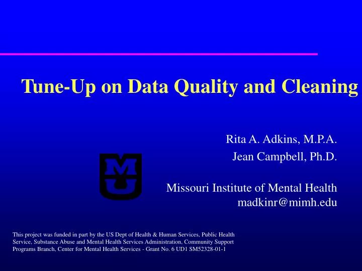 tune up on data quality and cleaning