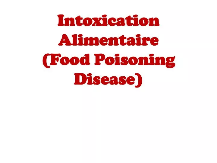 intoxication alimentaire food poisoning disease