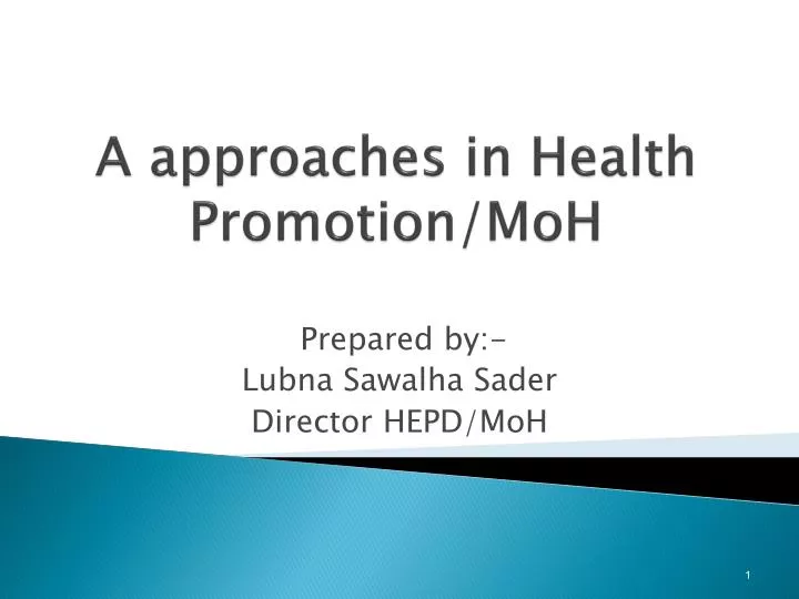 a approaches in health promotion moh