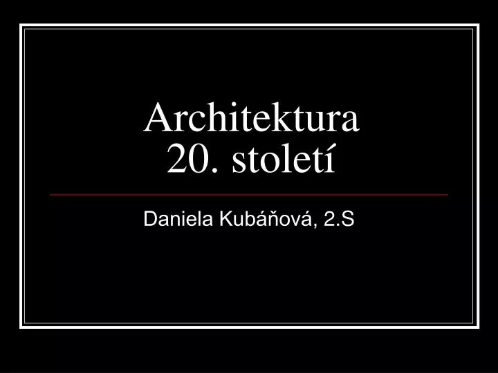 architektura 20 stolet
