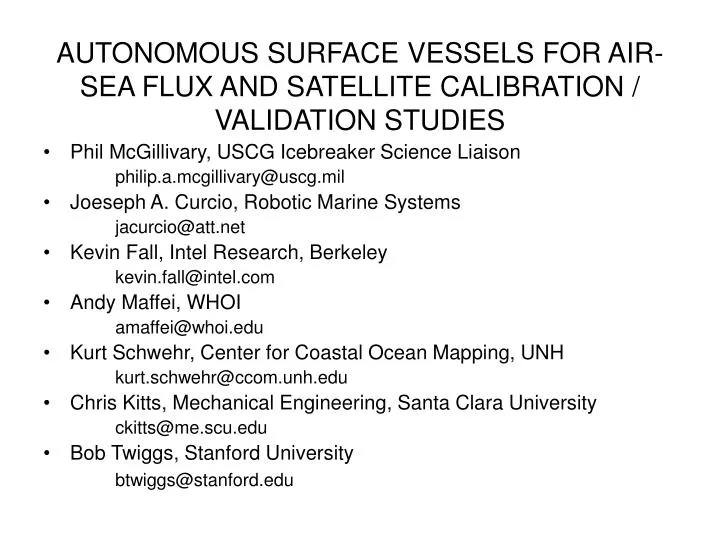 autonomous surface vessels for air sea flux and satellite calibration validation studies