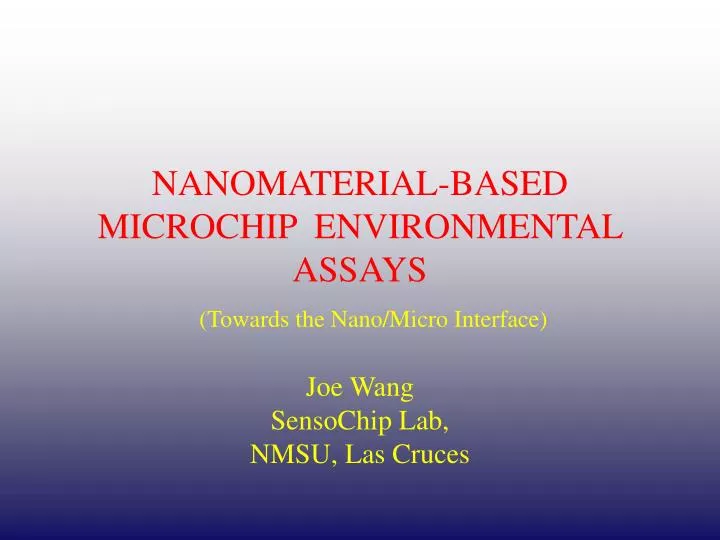 nanomaterial based microchip environmental assays