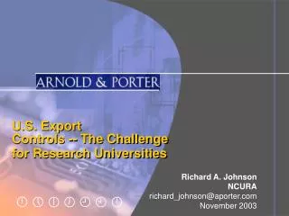 U.S. Export Controls -- The Challenge for Research Universities