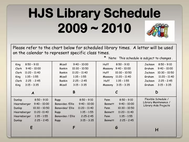 hjs library schedule 2009 2010