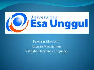 Fakultas Ekonomi Jurusan Manajemen Nathalie Harsono - 201311498
