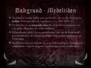 bakgrund medeltiden