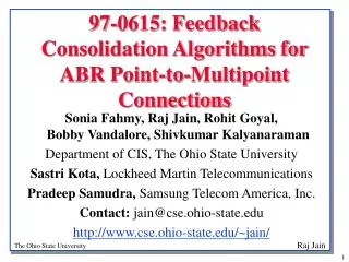 97-0615: Feedback Consolidation Algorithms for ABR Point-to-Multipoint Connections