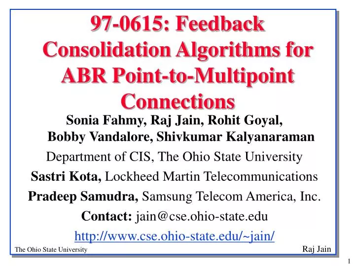 97 0615 feedback consolidation algorithms for abr point to multipoint connections