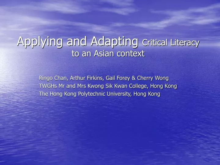 applying and adapting critical literacy to an asian context