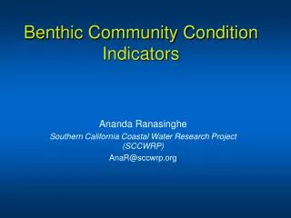 Benthic Community Condition Indicators