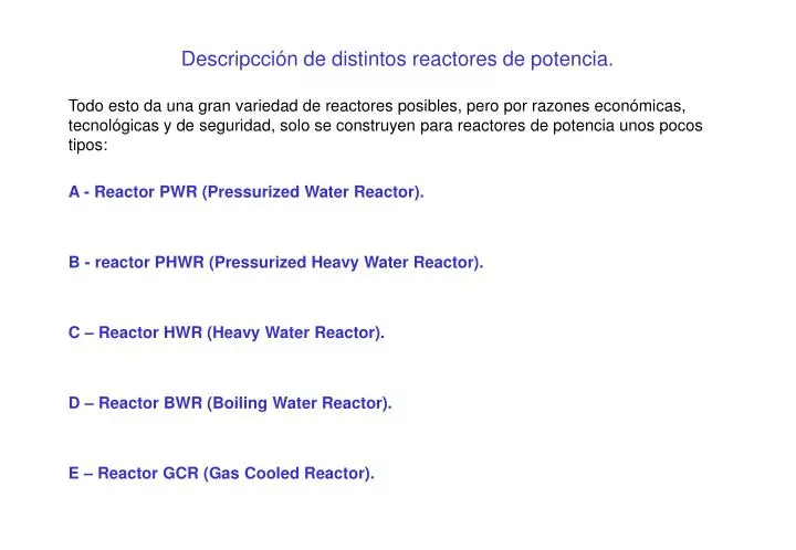 descripcci n de distintos reactores de potencia