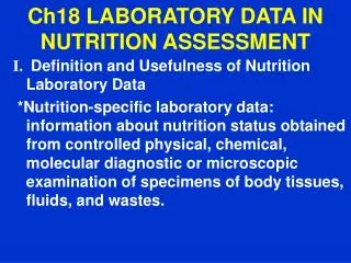 Ch18 LABORATORY DATA IN NUTRITION ASSESSMENT