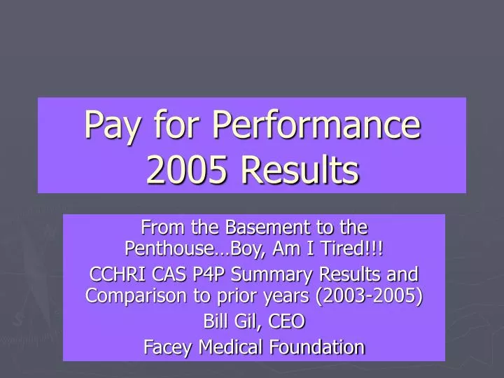 pay for performance 2005 results