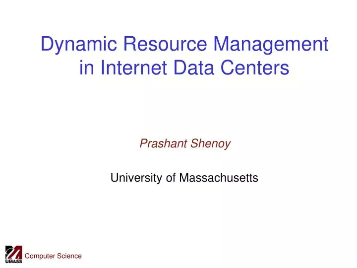 dynamic resource management in internet data centers