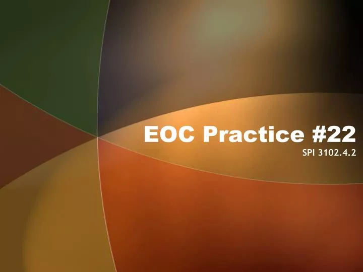 eoc practice 22