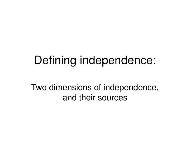 defining independence