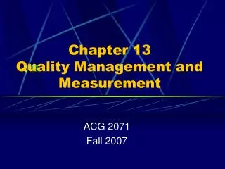 Chapter 13 Quality Management and Measurement