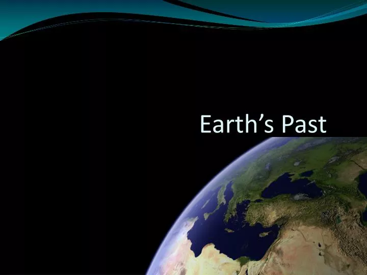 earth s past