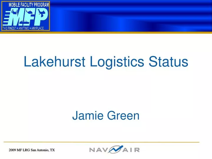 lakehurst logistics status