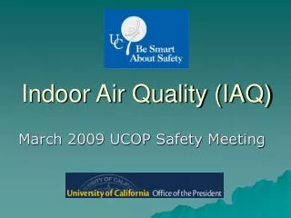 Indoor Air Quality (IAQ)