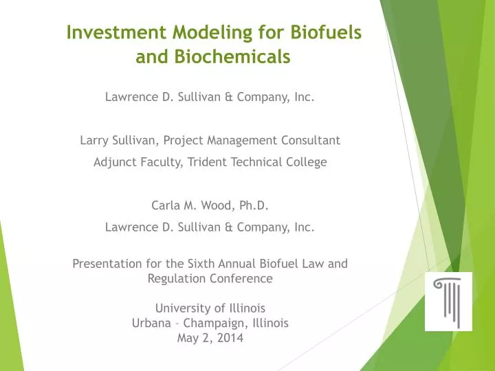 investment modeling for biofuels and biochemicals