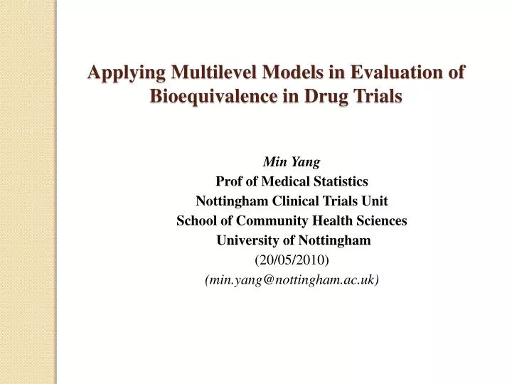 applying multilevel models in e valuation of bioequivalence in drug trials