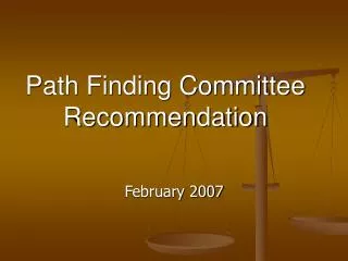 Path Finding Committee Recommendation
