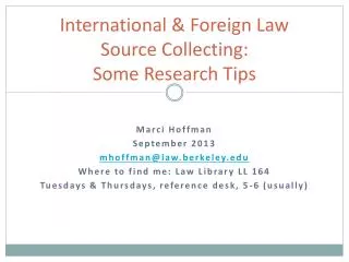 International &amp; Foreign Law Source Collecting: Some Research Tips