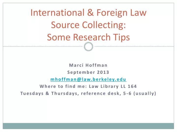 international foreign law source collecting some research tips