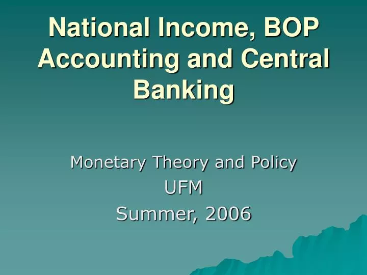 national income bop accounting and central banking