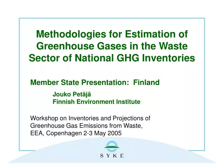 methodologies for estimation of greenhouse gases in the waste sector of national ghg inventories