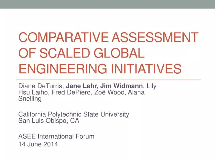 comparative assessment of scaled global engineering initiatives