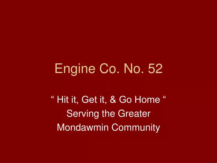 engine co no 52