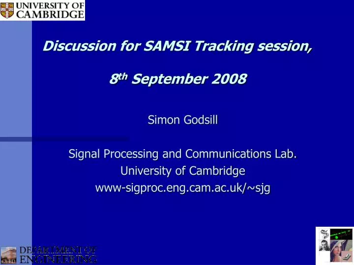discussion for samsi tracking session 8 th september 2008